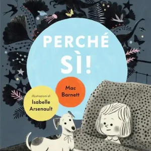 Perché sì! Ediz. a colori Spedizione Espresso