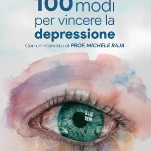 Ultime Pezzi 100 modi per vincere la depressione