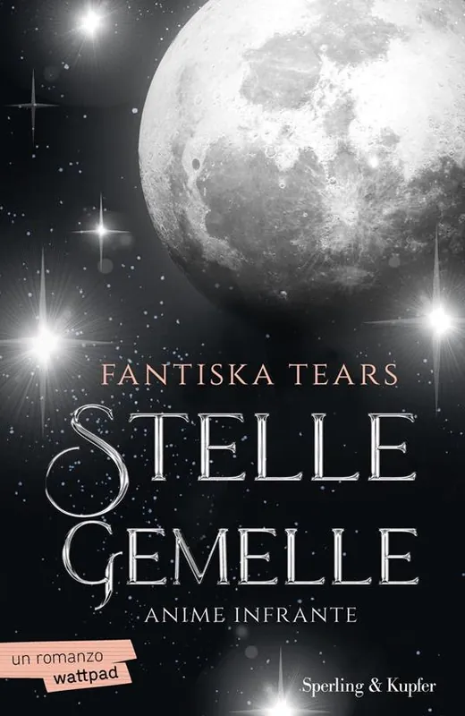 Anime infrante. Stelle gemelle. Vol. 1 Professionale