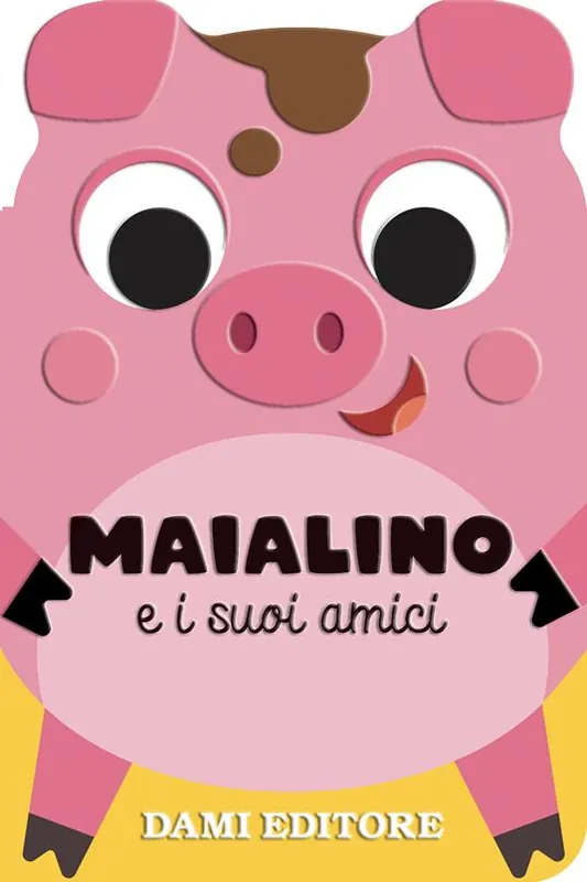 Maialino e i suoi amici. Ediz. a colori Più Venduto
