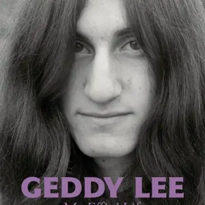 My effin‘ life. L‘autobiografia del bassista dei Rush Bestseller