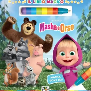 Soddisfatti O Rimborsati Masha, dove sei? Il libro magico. Masha e Orso. Ediz. a colori. Con pennarello ad acqua