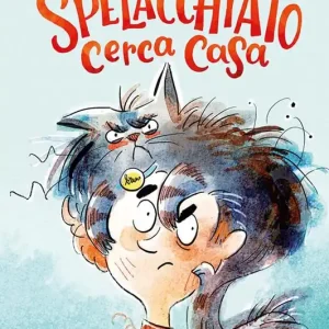 Lo spelacchiato cerca casa. Ediz. a colori Compra Online