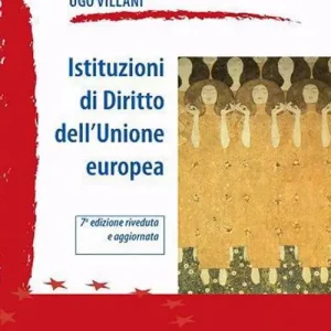 Più Venduto Istituzioni di diritto dell‘Unione Europea. Nuova ediz.