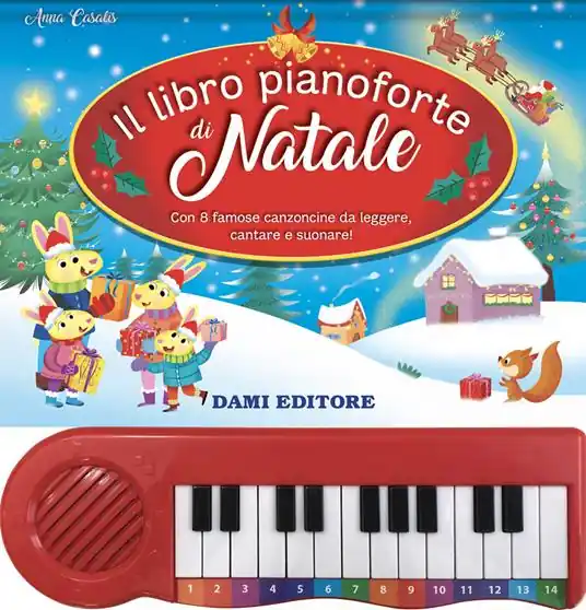 Compra Adesso Il libro pianoforte di Natale. Con 8 famose canzoncine da leggere, cantare e suonare! Ediz. a colori. Con 8 tracce audio delle canzoni