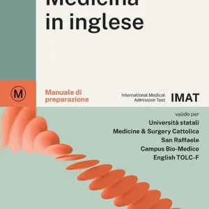 Alpha Test. Medicina in inglese IMAT. Manuale di preparazione Popolare
