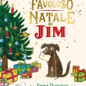Offerta Del Giorno Il favoloso Natale di Jim. Ediz. a colori