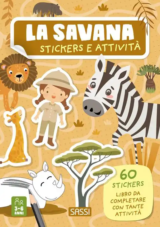 La savana. Stickers e attività. Ediz. a colori Sconto