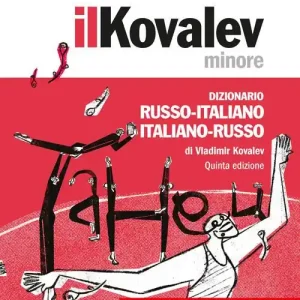 Il Kovalev minore. Dizionario russo-italiano, italiano-russo. Con Contenuto digitale (fornito elettronicamente) Esclusivo