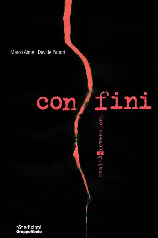 Confini. Realtà e invenzioni Vendita Finale