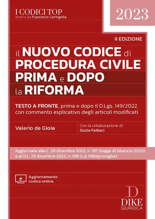 Il nuovo codice di procedura civile prima e dopo la riforma. Con aggiornamento codice online Professionale