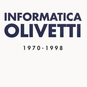 Informatica Olivetti. 1970-1998 Pagamento Sicuro
