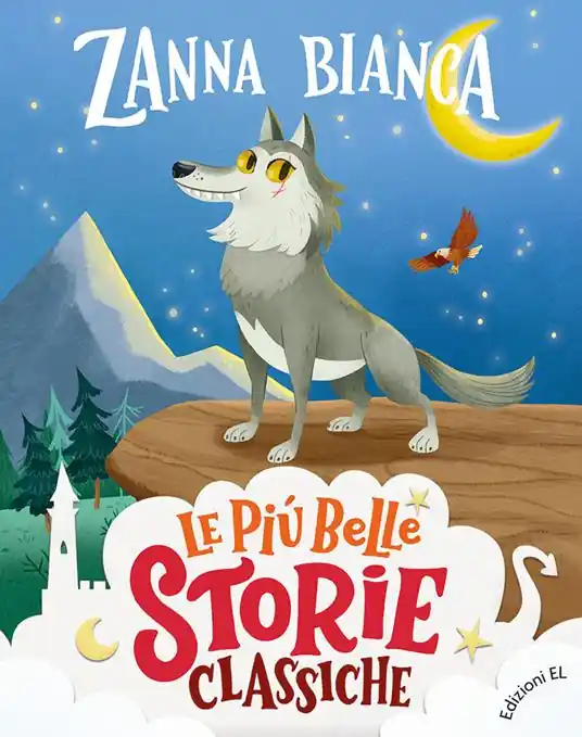 Zanna Bianca. Stampatello maiuscolo. Ediz. a colori Scelto Dai Clienti