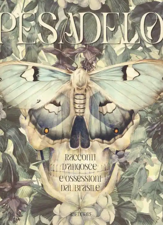 Miglior Prezzo Pesadelo. Racconti d‘angosce e ossessioni dal Brasile