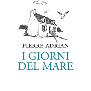 I giorni del mare Affare