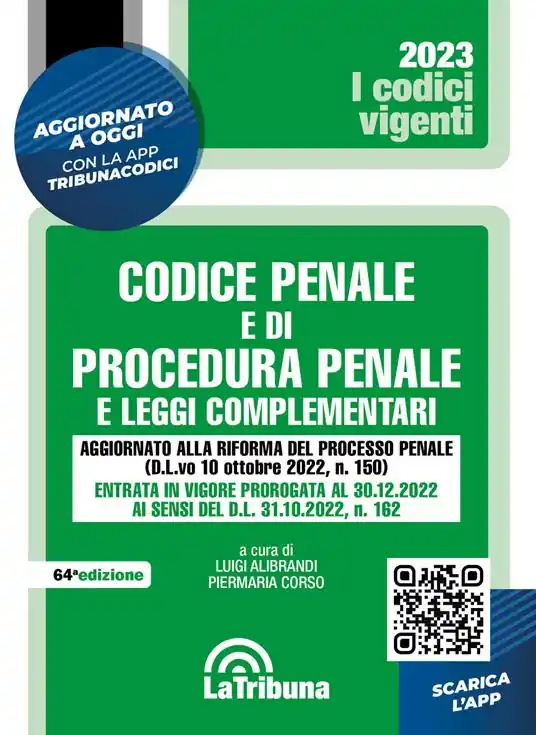 Saldi Codice penale e di procedura penale e leggi complementari. Con App Tribunacodici