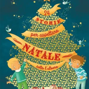 Economico 24 storie per aspettare Natale sotto l‘albero. Ediz. a colori