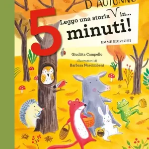 Leggo una storia d‘autunno in… 5 minuti! Stampatello maiuscolo. Ediz. a colori Prezzo Scontato