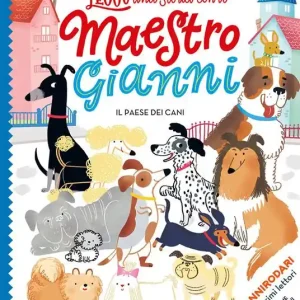 Il paese dei cani. Ediz. a colori. Stampatello maiuscolo Bestseller