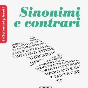 Offerta Il piccolo dizionario dei sinonimi e contrari