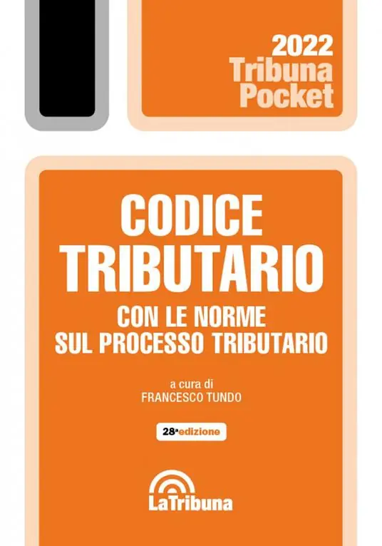 Compra Oggi Stesso Codice tributario con le norme sul processo tributario. Con App Tribunacodici