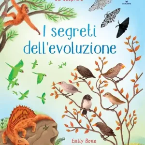Più Venduto I segreti dell’evoluzione. Ediz. a colori
