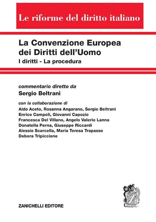 La Convenzione europea dei diritti dell‘uomo. I diritti. La procedura Pagamento Sicuro