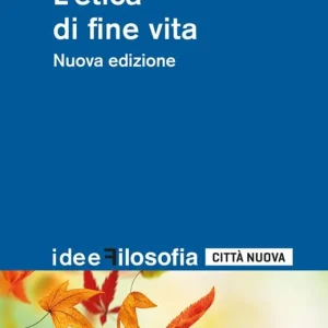 L‘etica di fine vita Non Perdere