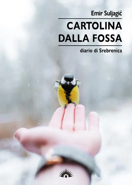Ultimissimo Modello Cartolina dalla fossa. Diario di Srebrenica