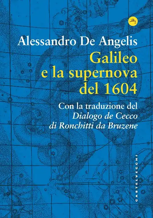 Galileo e la supernova del 1604 Solo Oggi