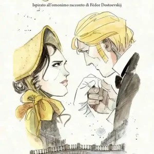 Le notti bianche da Fedor Dostoevskij Occasione