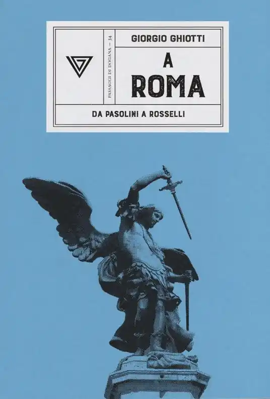 Prezzo Basso A Roma. Da Pasolini a Rosselli