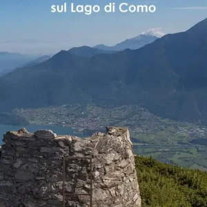 20 itinerari panoramici sul Lago di Como Di Tendenza