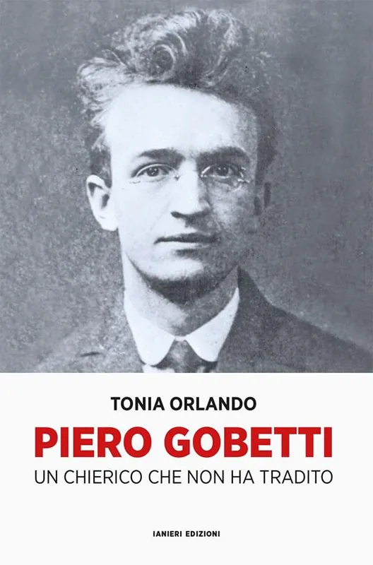 Piero Gobetti. Un chierico che non ha tradito Popolare