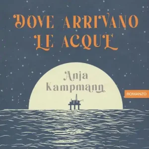 Ultimissimo Modello Dove arrivano le acque