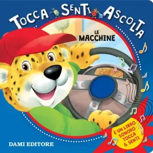 Scelto Dai Clienti Le macchine. Tocca senti ascolta. Ediz. a colori