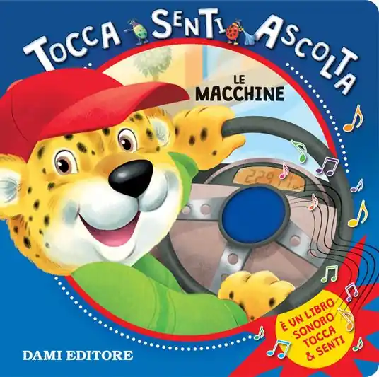 Scelto Dai Clienti Le macchine. Tocca senti ascolta. Ediz. a colori