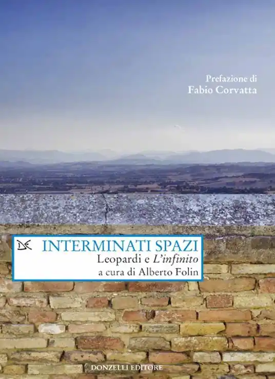 Sconto Interminati spazi. Leopardi e «L‘infinito»