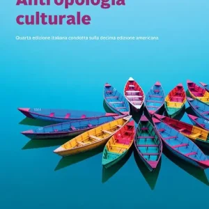 Antropologia culturale. Con e-book Soddisfatti O Rimborsati
