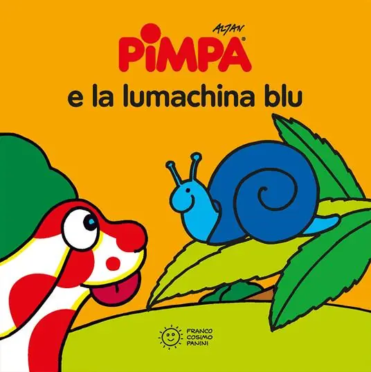 Popolare Pimpa e la lumachina blu. Ediz. a colori