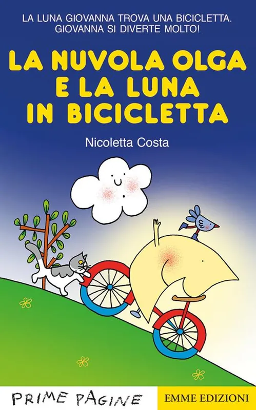 La nuvola Olga e la luna in bicicletta. Stampatello maiuscolo. Ediz. a colori Saldi