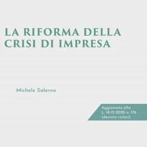 Più Venduto La riforma della crisi di impresa