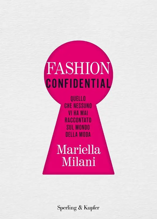 Fashion confidential. Quello che nessuno vi ha mai raccontato sul mondo della moda Popolare