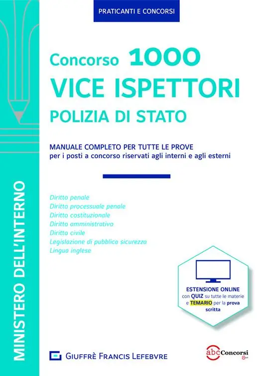 Manuale Vice Ispettori Polizia di Stato. Manuale completo per tutte le prove Professionale