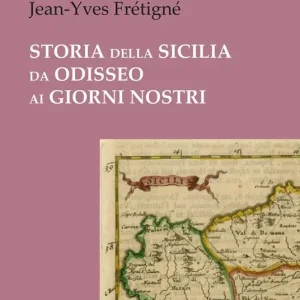 Storia della Sicilia da Odisseo ai giorni nostri Super Prezzo