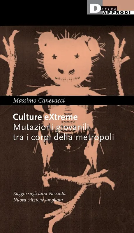 Affare Culture extreme. Mutazioni giovanili tra i corpi della metropoli