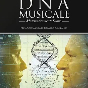 Compra Oggi Stesso DNA musicale. Matematicamente suono