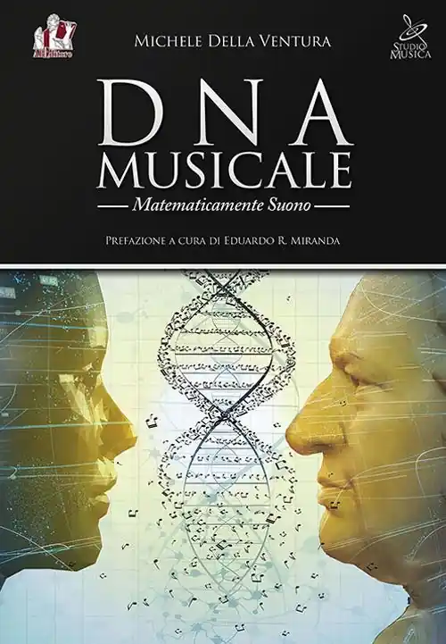 Compra Oggi Stesso DNA musicale. Matematicamente suono