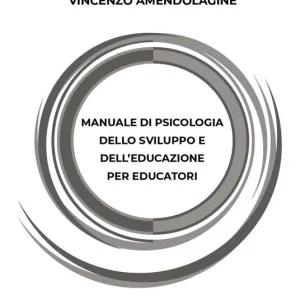 Prezzo Conveniente Manuale di psicologia dello sviluppo e dell‘educazione per educatori