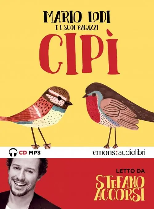 Promozione Cipì letto da Stefano Accorsi. Audiolibro. CD Audio formato MP3